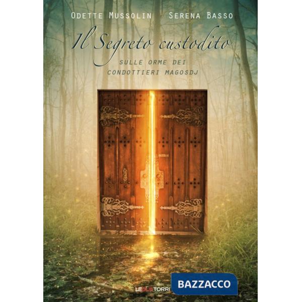 Segreto custodito. Sulle orme dei condottieri Magosdj (Il)