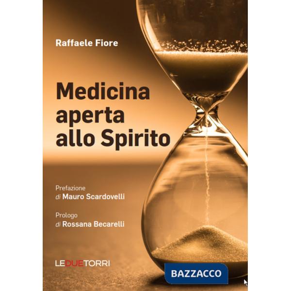 Medicina aperta allo Spirito