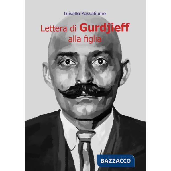 Lettera di Gurdjieff alla figlia