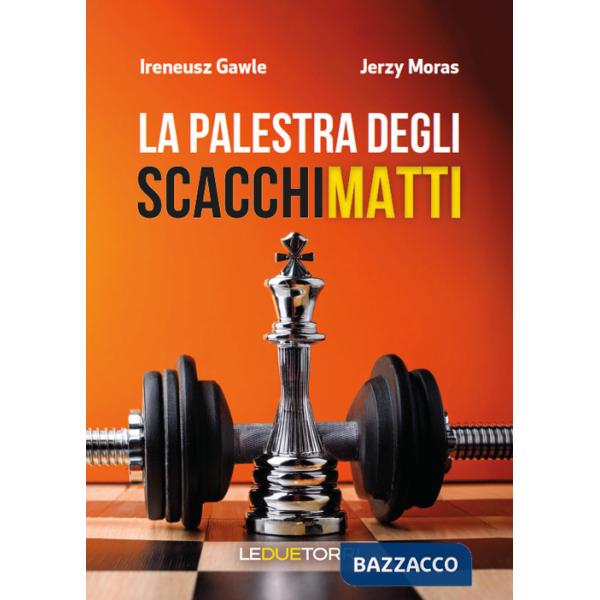 Palestra degli scacchi matti (La)