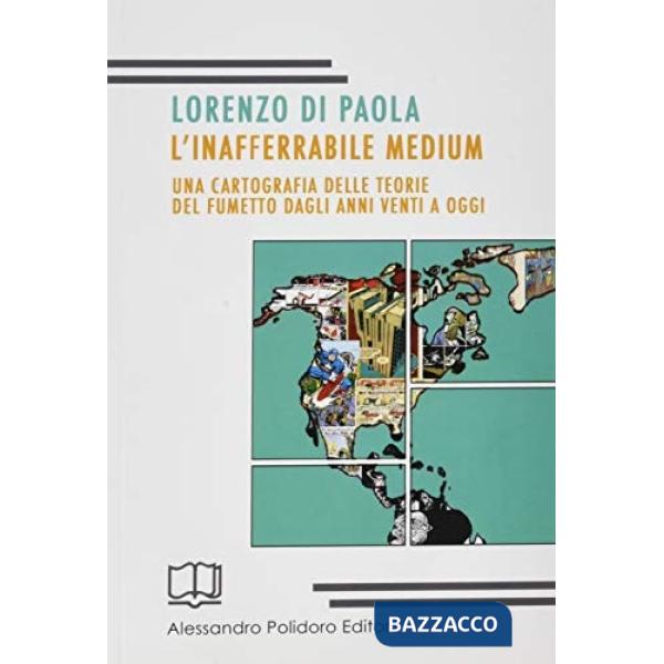 Inafferrabile medium (L')