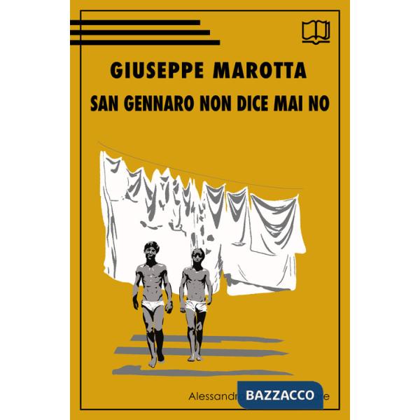 San Gennaro non dice mai no