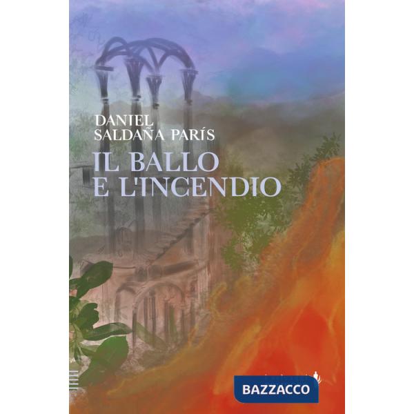 Ballo e l'incendio (Il)