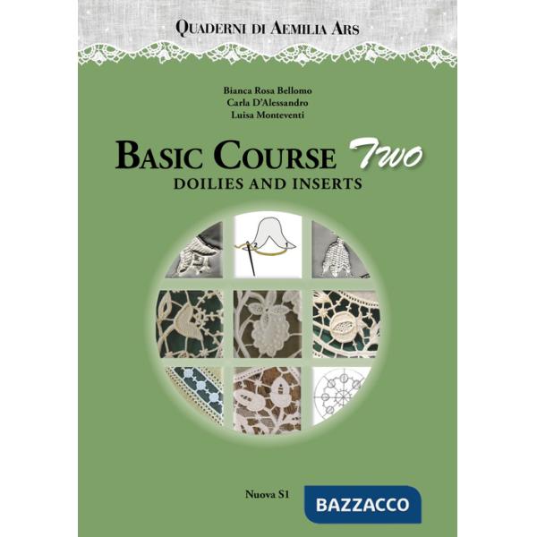 Quaderni di Aemilia Ars. Basic course. Vol. 2: Doilies and inserts