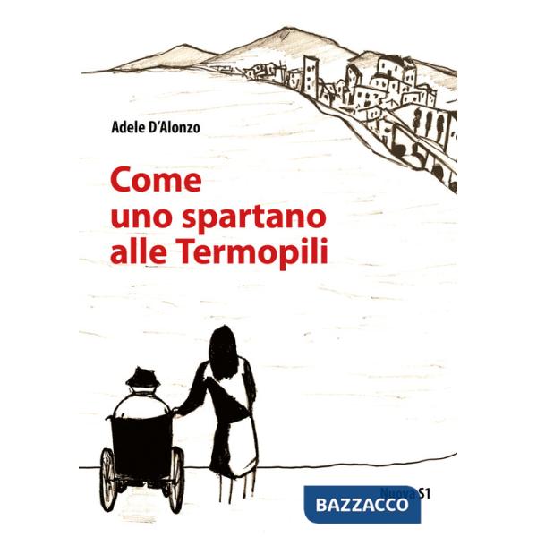 Come uno spartano alle Termopili