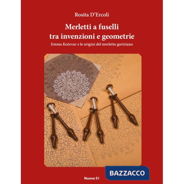 Merletti a fuselli tra invenzioni e geometrie