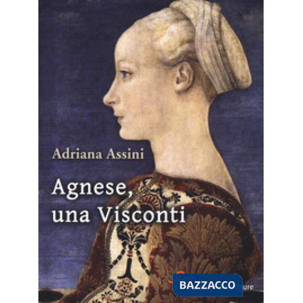 Agnese, una Visconti