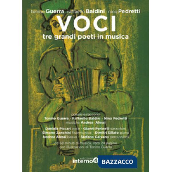 Voci. Tre grandi poeti in musica. Con CD Audio