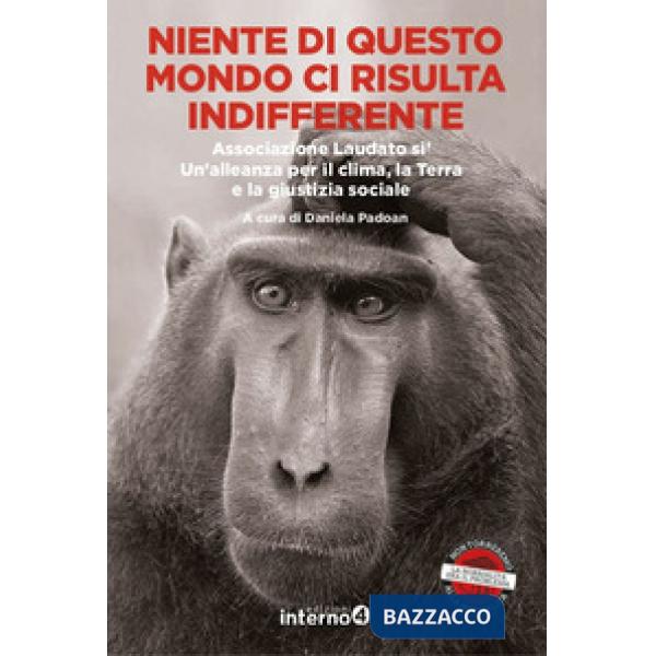 Niente di questo mondo ci risulta indifferente. Associazione Laudato si'. Un'alleanza per il clima, la Terra e la giustizia soci