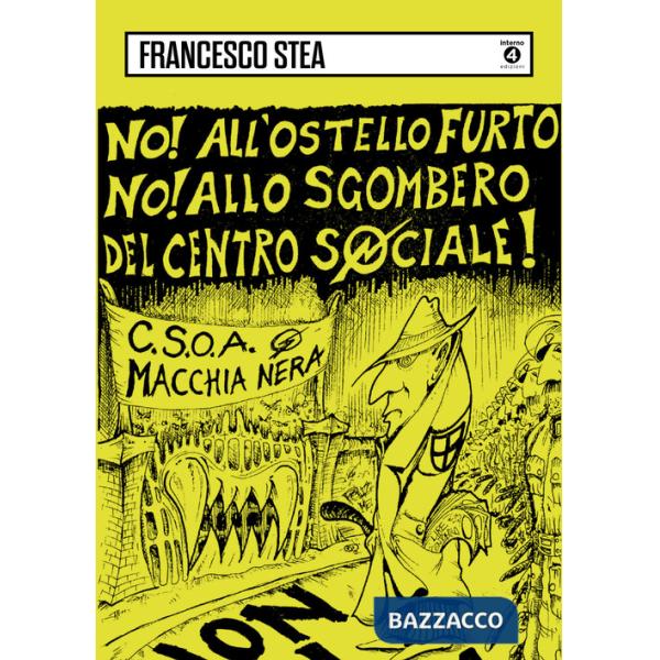 Centro sociale Macchia Nera 1988-1999