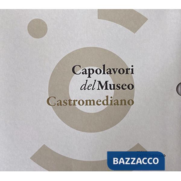 Capolavori del museo Castromediano. Vol. 1-3