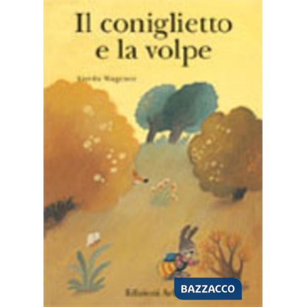 Coniglietto e la volpe (Il)