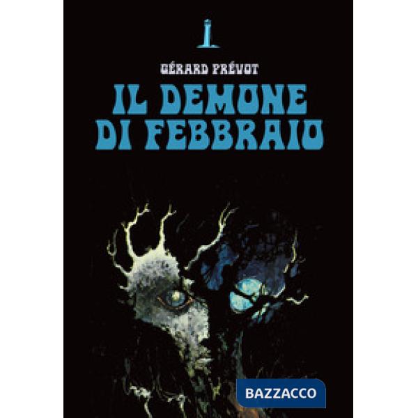 Demone di Febbraio e altri racconti fantastici (Il)