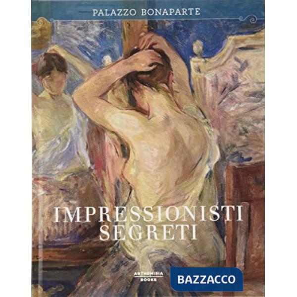 Impressionisti segreti