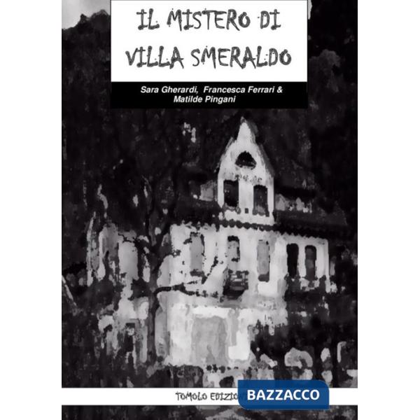 Mistero di villa smeraldo (Il)