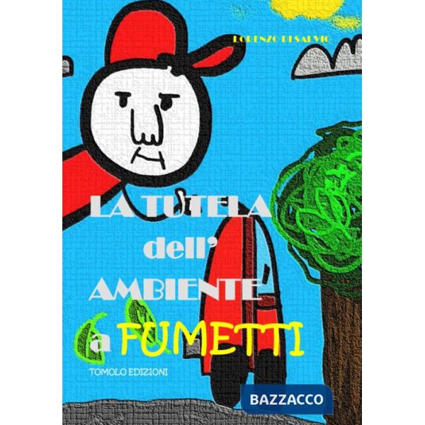 Tutela dell'ambiente a fumetti (La)