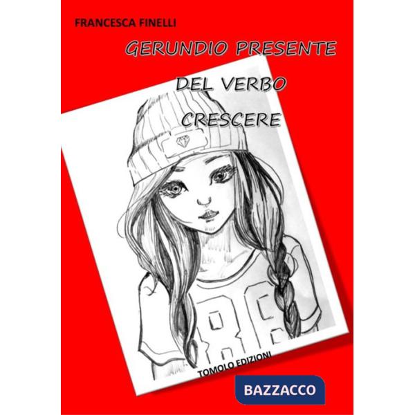 Gerundio presente del verbo crescere