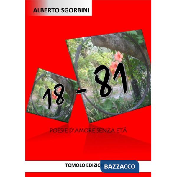 18-81. Poesie d'amore senza età