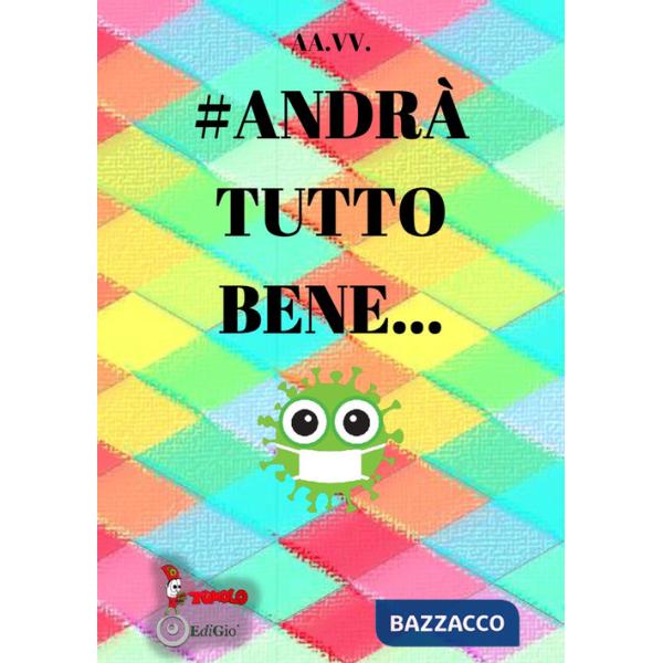 Andrà tutto bene