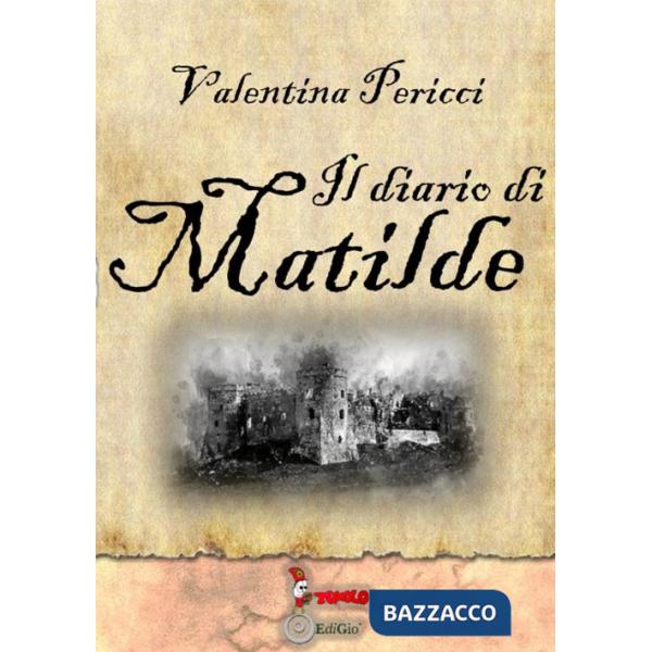 Diario di Matilde (Il)