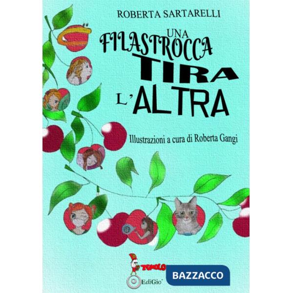 Filastrocca tira l'altra (Una)