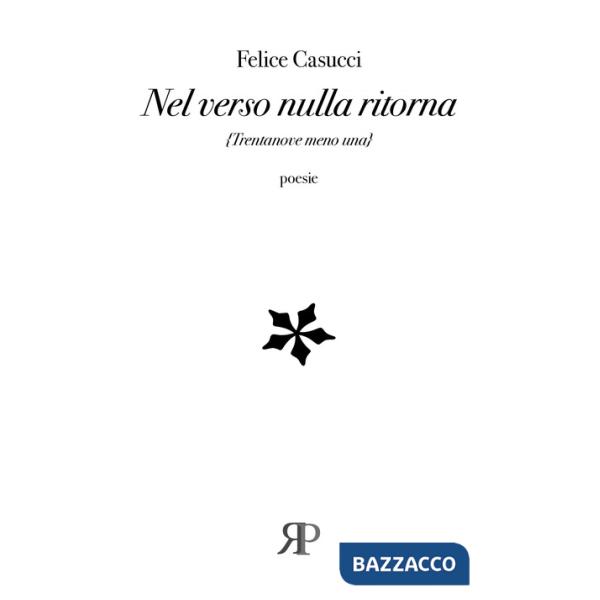 Nel verso nulla ritorna