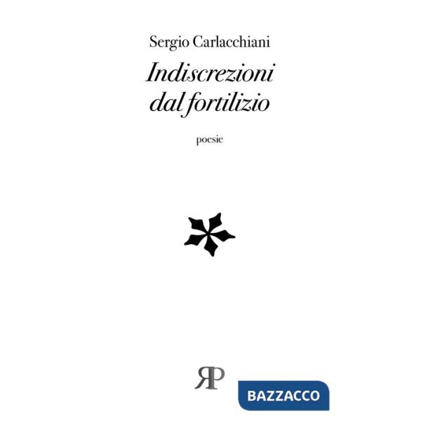 Indiscrezioni dal fortilizio