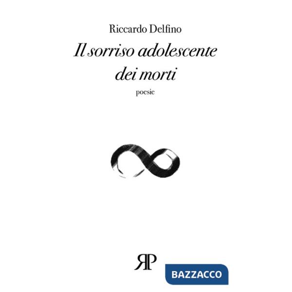 Sorriso adolescente dei morti (Il)