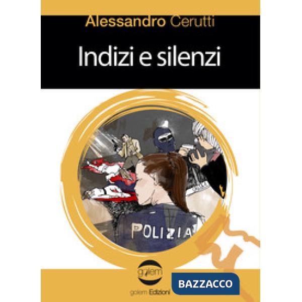 Indizi e silenzi
