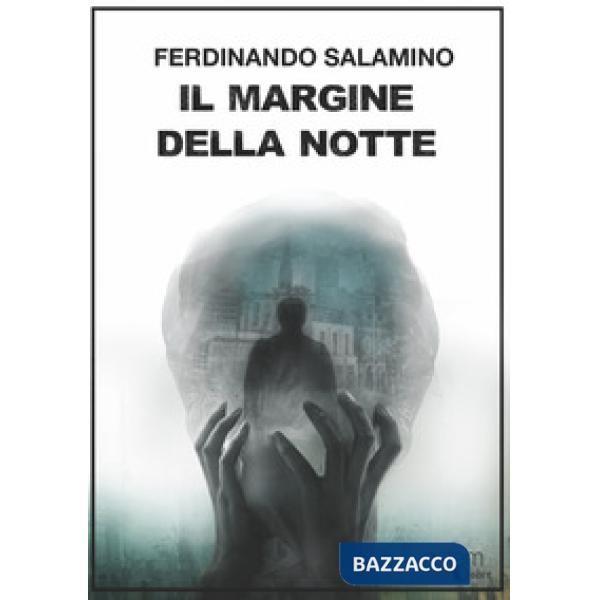 Margine della notte (Il)