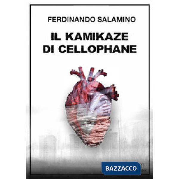 Kamikaze di cellophane (Il)