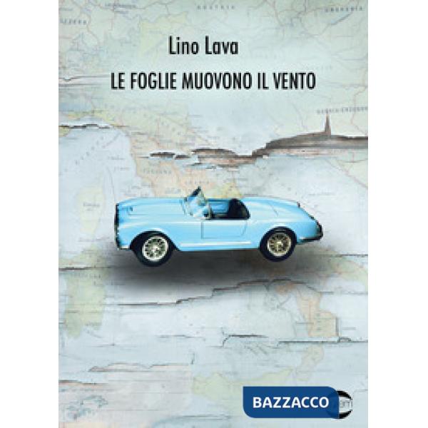 Foglie muovono il vento (Le)