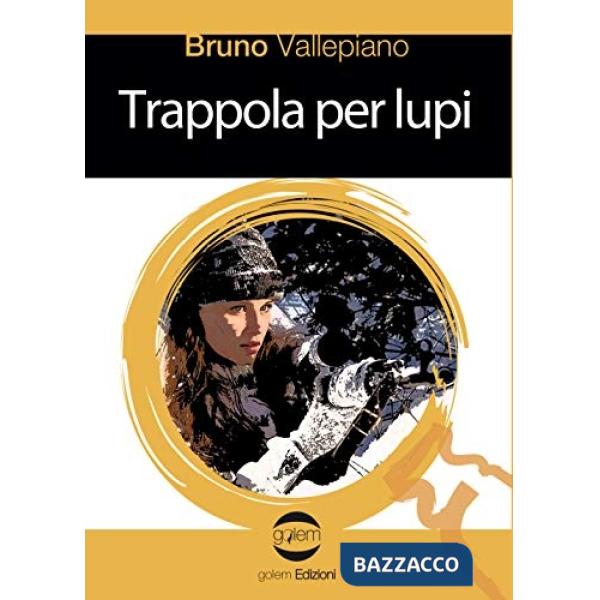 Trappola per lupi