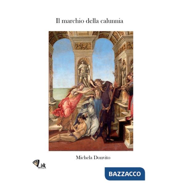 Marchio della calunnia (Il)