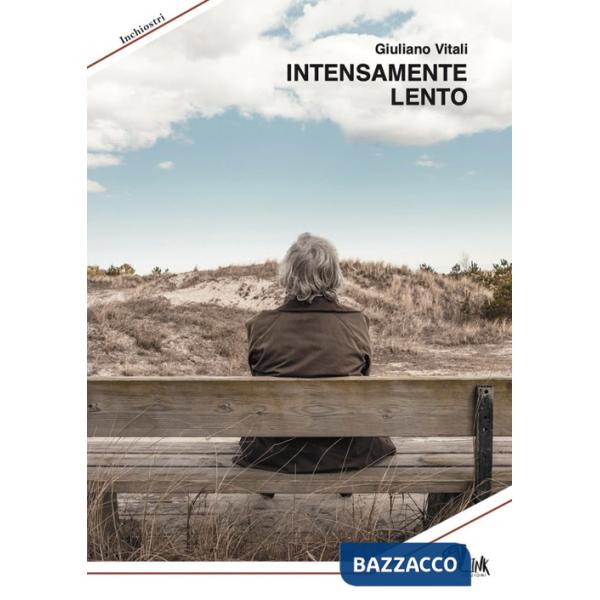 Intensamente lento