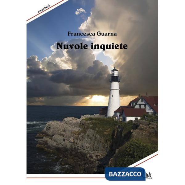 Nuvole inquiete. Nuova ediz.