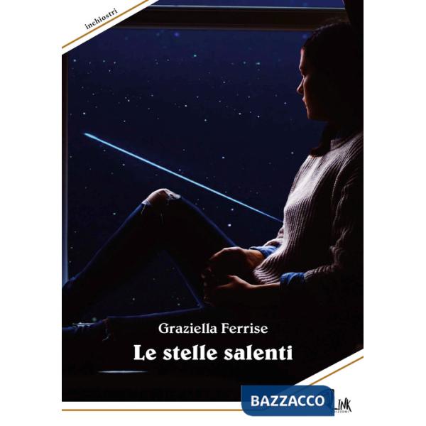 Stelle salenti. Nuova ediz. (Le)