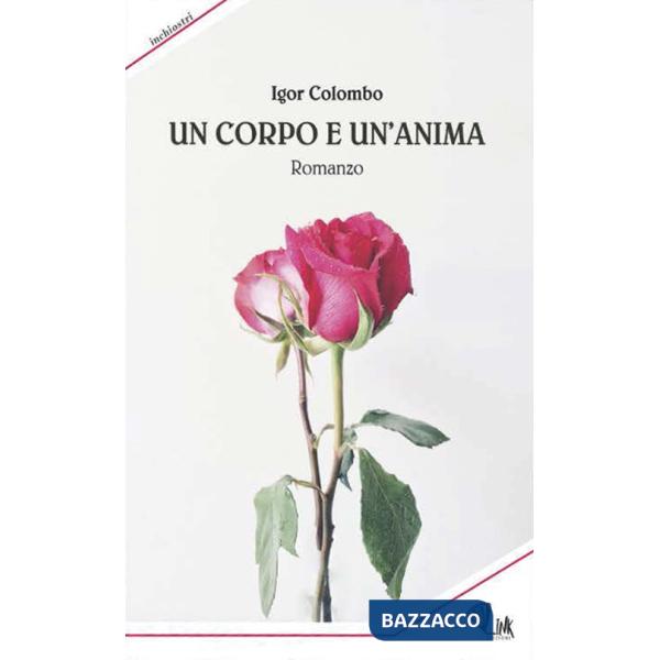 Corpo e un'anima (Un)