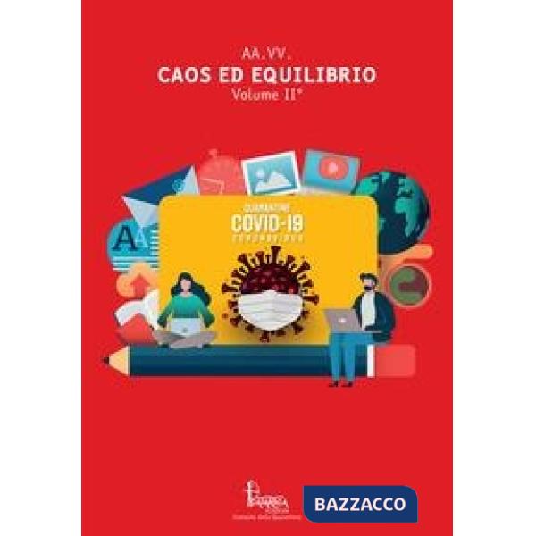 Caos ed equilibrio. Vol. 2