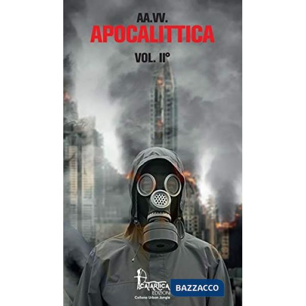 Apocalittica. Vol. 2