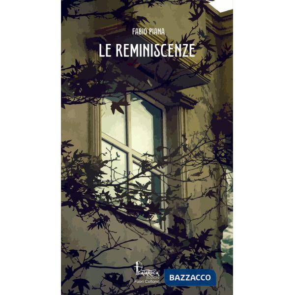 Reminiscenze (Le)