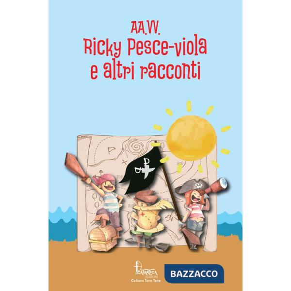 Ricky pesce-viola e altri racconti