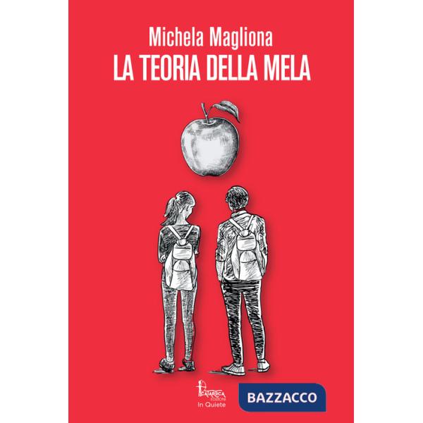 Teoria della mela. Nuova ediz. (La)
