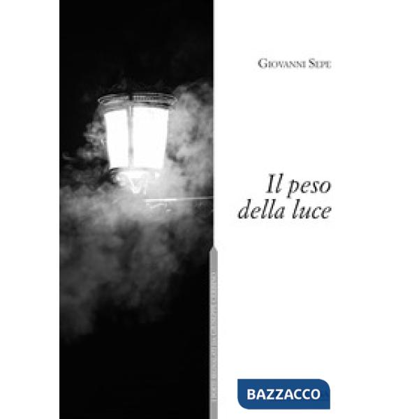 Peso della luce (Il)