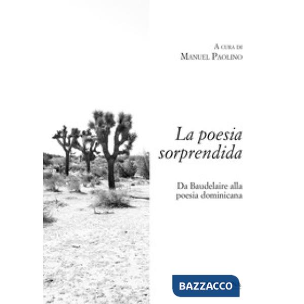 Poesia sorprendida. Da Baudelaire alla poesia dominicana (La)