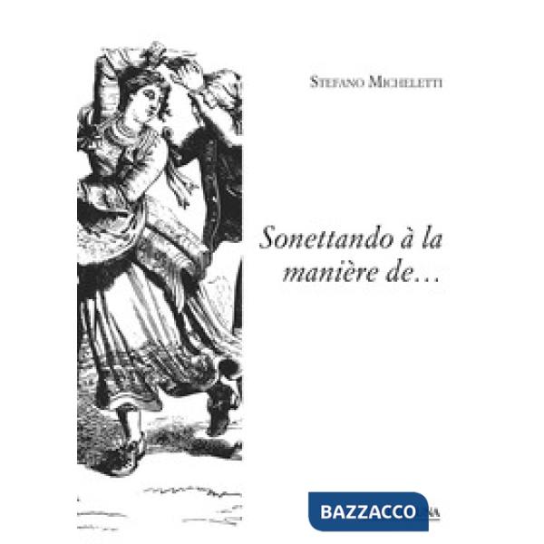 Sonettando à la manière de...