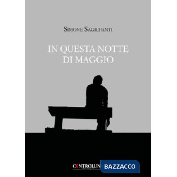 In questa notte di maggio