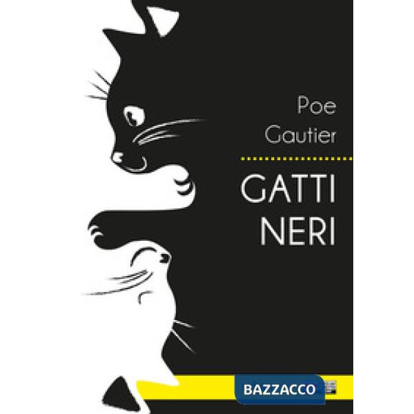 Gatti neri gatti bianchi. Testo originale a fronte