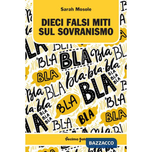 Dieci falsi miti sul sovranismo