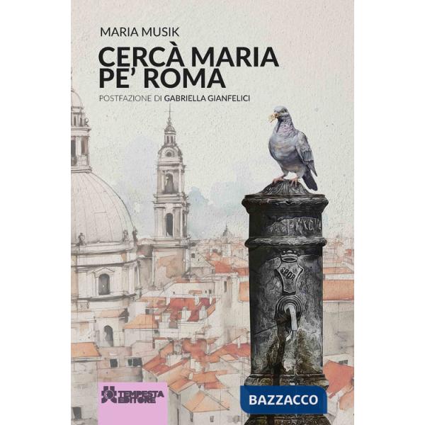 Cercà Maria pe' Roma